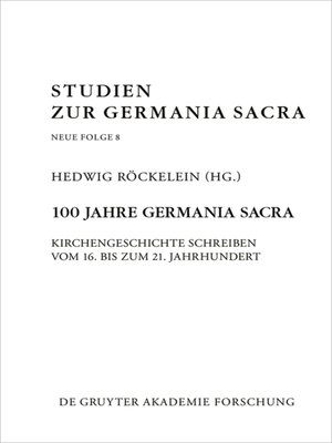 cover image of 100 Jahre Germania Sacra